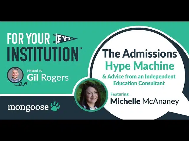 The Annual Admissions Hype Machine with Michelle McAnaney